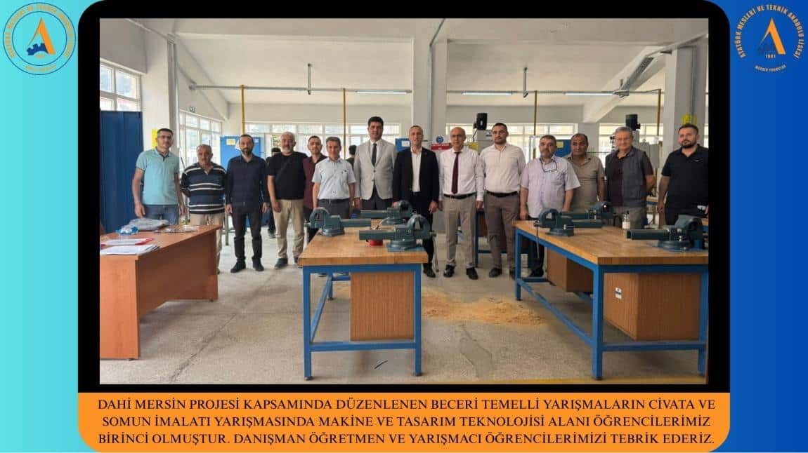 DAHİ MERSİN KAPSAMINDA BECERİ TEMELLİ YARIŞMALAR